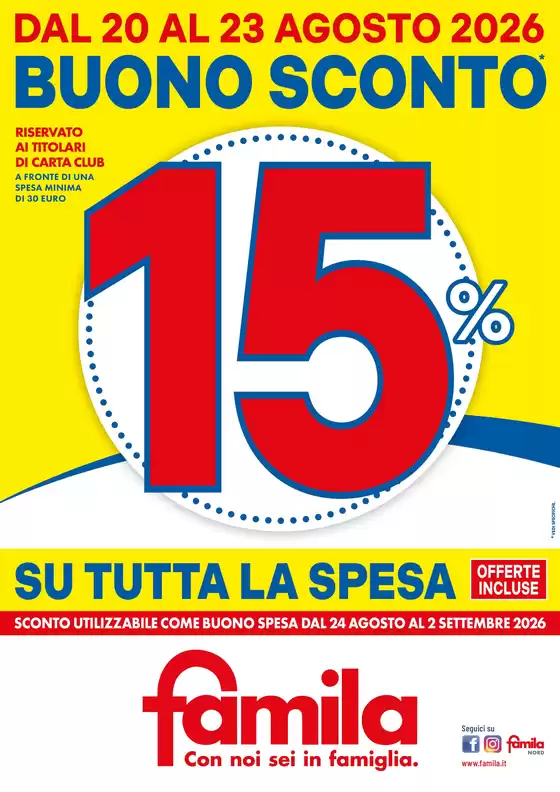 Volantino Famila | BUONO SCONTO 15% | 2026-08-20T00:00:00.000Z - 2026-08-23T00:00:00.000Z