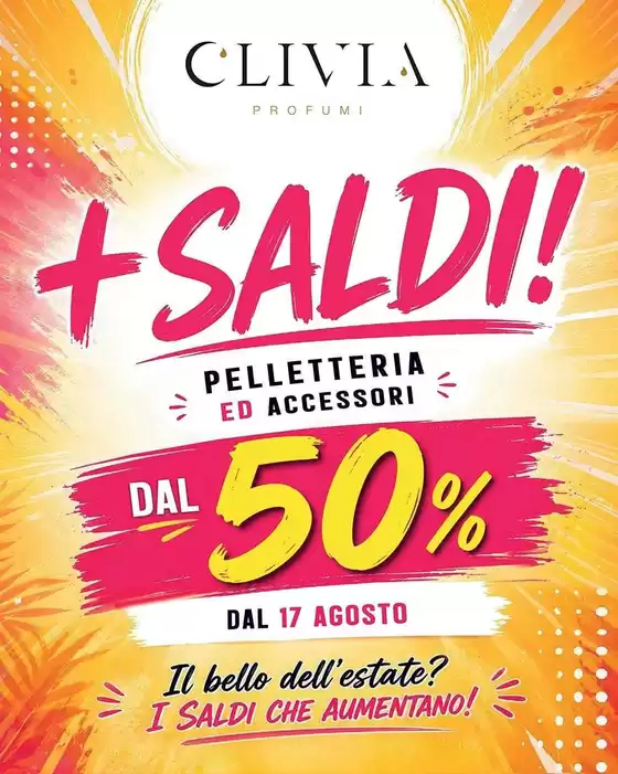 Volantino Clivia | Dal 50% | 2026-08-17T00:00:00.000Z - 2026-08-17T00:00:00.000Z