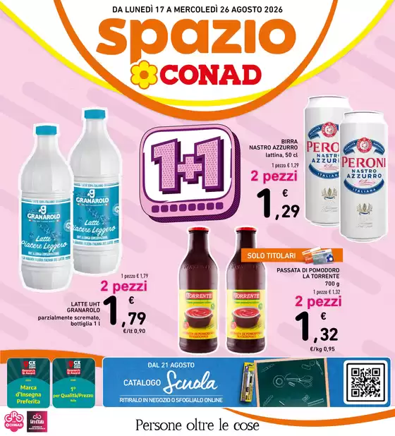 Volantino Spazio Conad a Bussi sul Tirino | 1+1 | 2026-08-17T00:00:00.000Z - 2026-08-26T00:00:00.000Z