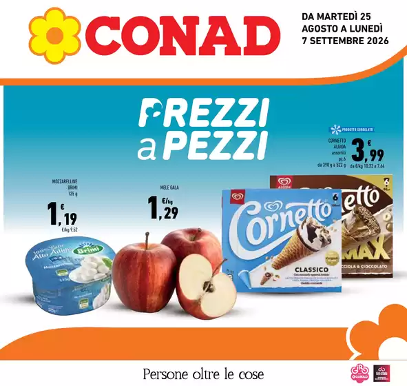 Volantino Conad | Prezzi a Pezzi | 2026-08-25T00:00:00.000Z - 2026-09-07T00:00:00.000Z