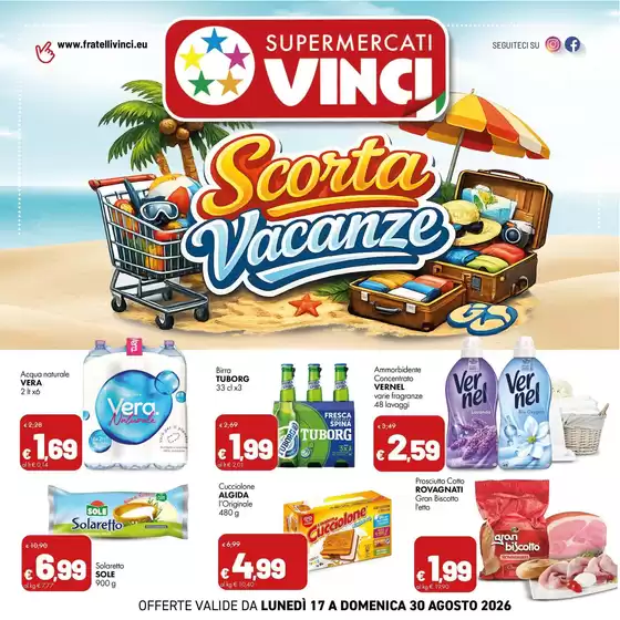 Volantino Supermercati Vinci a Santeramo in Colle | Scorta vacanze | 2026-08-17T00:00:00.000Z - 2026-08-30T00:00:00.000Z