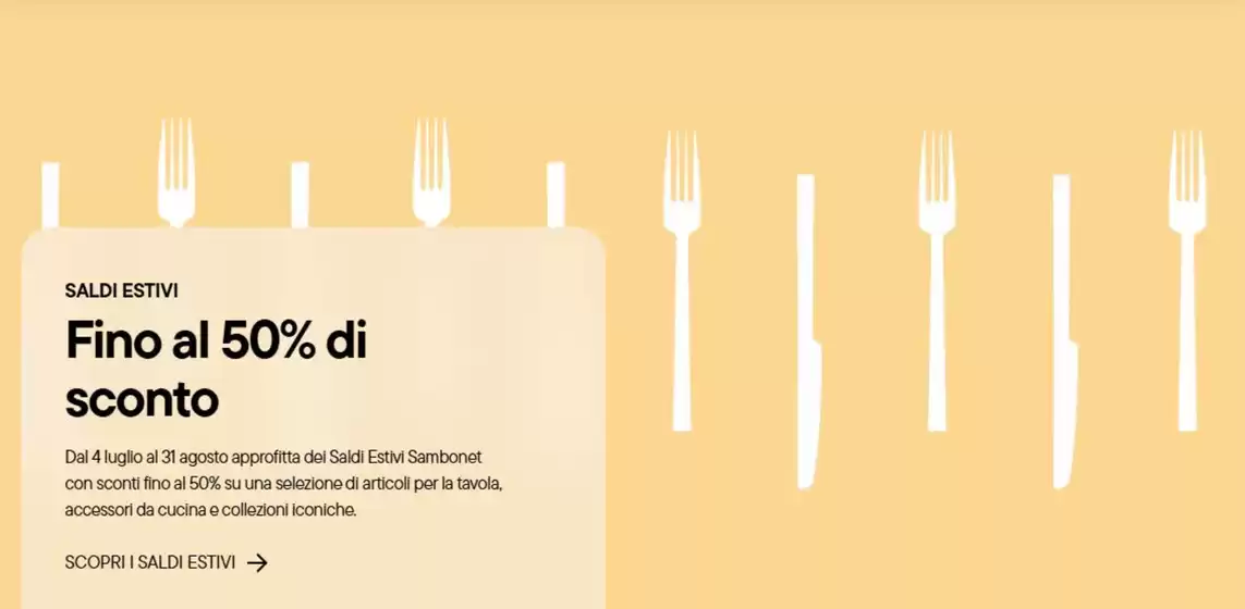 Volantino Sambonet | Fino al 50% di sconto | 2026-08-17T00:00:00.000Z - 2026-08-31T00:00:00.000Z
