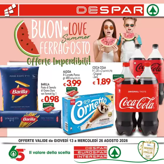 Volantino Despar | Offerte imperdibili! | 2026-08-13T00:00:00.000Z - 2026-08-26T00:00:00.000Z