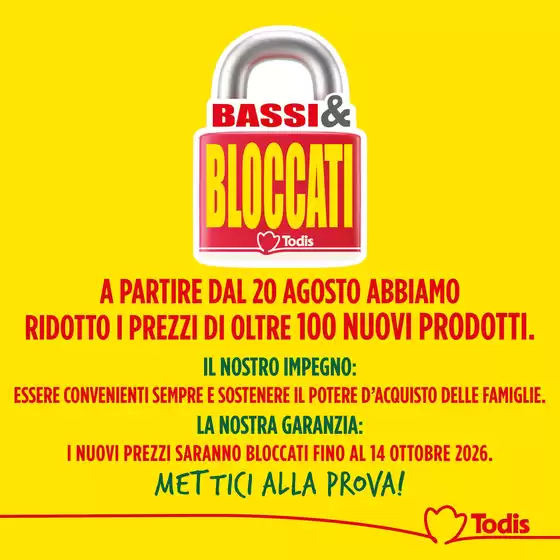 Volantino Todis | Bassi & Bloccati | 2026-08-20T00:00:00.000Z - 2026-10-14T00:00:00.000Z