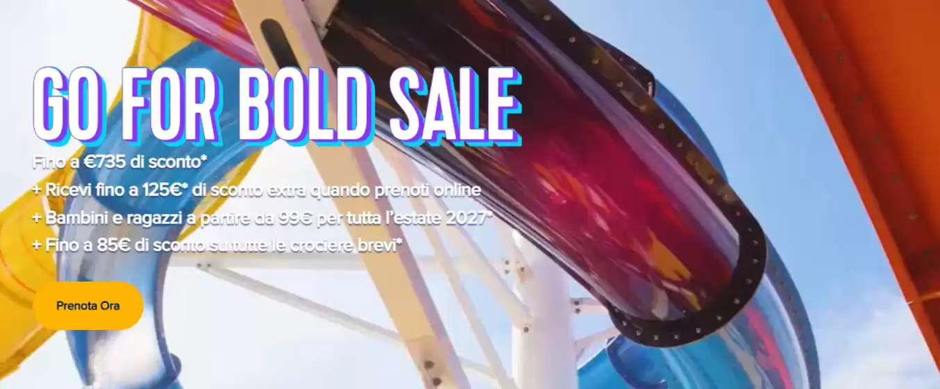 Volantino Royal Caribbean a Montello | Go for bold sale | 2026-08-18T00:00:00.000Z - 2026-08-24T00:00:00.000Z