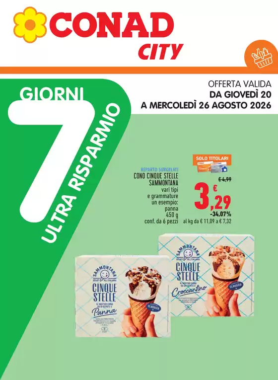 Volantino Conad City a Catania | 7 GIORNI ULTRA RISPARMIO | 2026-08-20T00:00:00.000Z - 2026-08-26T00:00:00.000Z