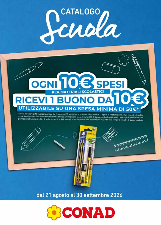 Volantino Conad Superstore a Zelarino | Catalogo Scuola | 2026-08-21T00:00:00.000Z - 2026-09-30T00:00:00.000Z