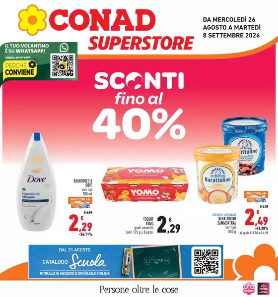 Volantino Conad Superstore | SCONTI FINO AL 40% | 2026-08-26T00:00:00.000Z - 2026-09-08T00:00:00.000Z