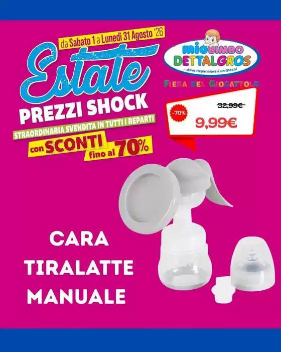 Volantino Mio Bimbo Dettalgros a Terontola | Offerte esclusive e affari | 2026-08-01T00:00:00.000Z - 2026-08-31T00:00:00.000Z