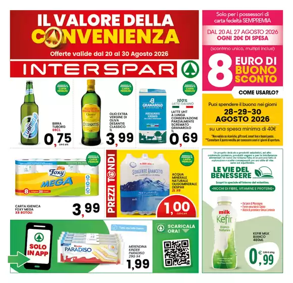 Volantino Interspar | Il valore della convenienza | 2026-08-20T00:00:00.000Z - 2026-08-30T00:00:00.000Z