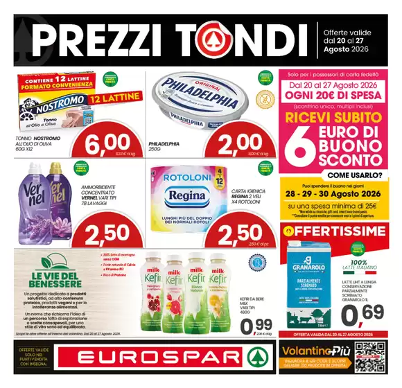Volantino Eurospar a Carugo | Prezzi tondi | 2026-08-20T00:00:00.000Z - 2026-08-27T00:00:00.000Z
