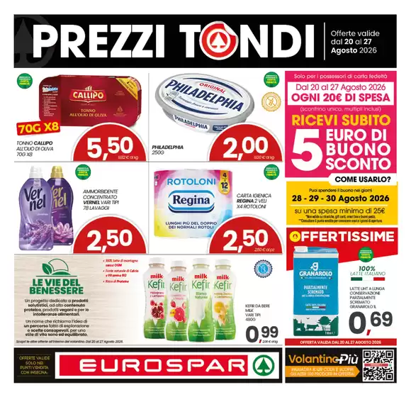 Volantino Eurospar a Napoli | Prezzi tondi | 2026-08-20T00:00:00.000Z - 2026-08-27T00:00:00.000Z