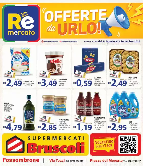 Volantino Bruscoli a Carugo | Offerte da urlo! | 2026-08-21T00:00:00.000Z - 2026-09-02T00:00:00.000Z