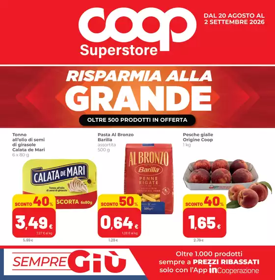 Volantino Superstore Coop a Genova | Risparmia alla grande | 2026-08-20T00:00:00.000Z - 2026-09-02T00:00:00.000Z