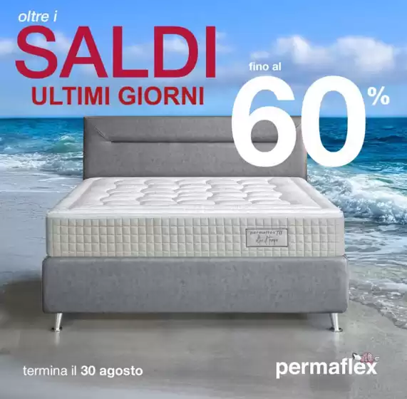 Volantino Permaflex a Fidenza | Saldi in negozio fino al 60% | 2026-08-20T00:00:00.000Z - 2026-08-30T00:00:00.000Z