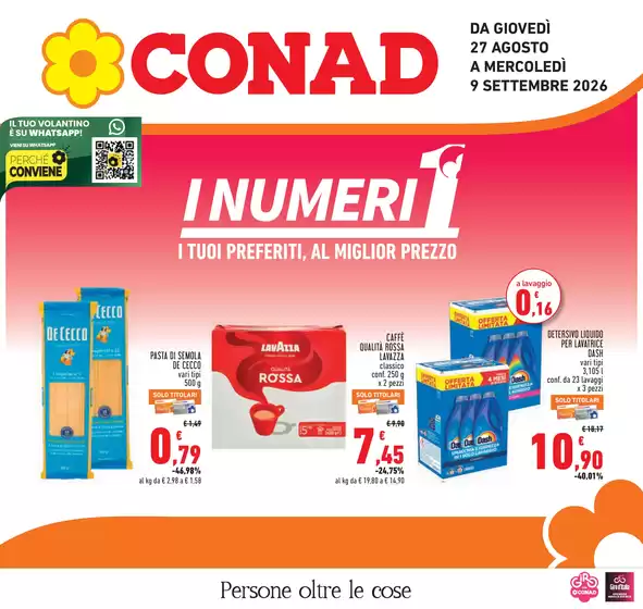 Volantino Conad a Porto Mantovano | I NUMERI 1 | 2026-08-27T00:00:00.000Z - 2026-09-09T00:00:00.000Z