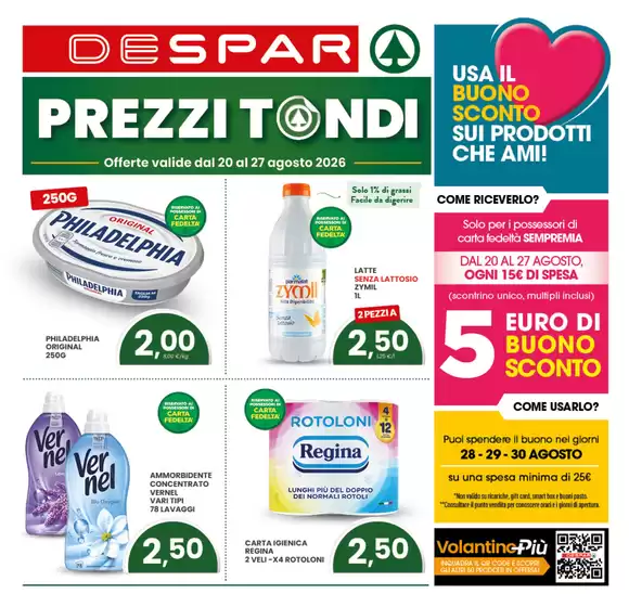 Volantino Despar a Cetraro | Prezzi tondi | 2026-08-20T00:00:00.000Z - 2026-08-30T00:00:00.000Z