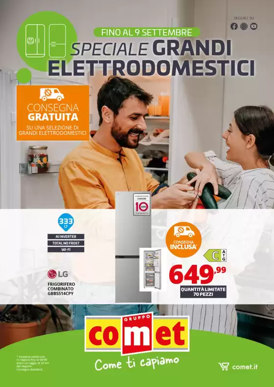 Volantino Comet | Speciale Grandi elletrodomestici | 2026-08-20T00:00:00.000Z - 2026-09-09T00:00:00.000Z