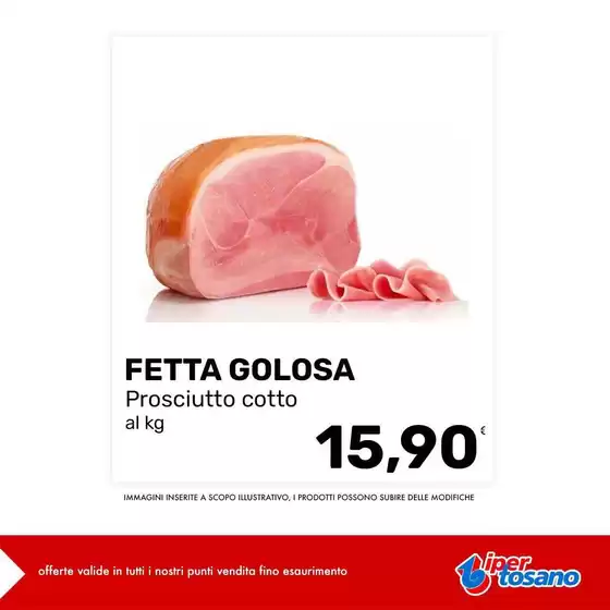 Volantino Iper Tosano | Affari esclusivi | 2026-08-21T00:00:00.000Z - 2026-08-21T00:00:00.000Z