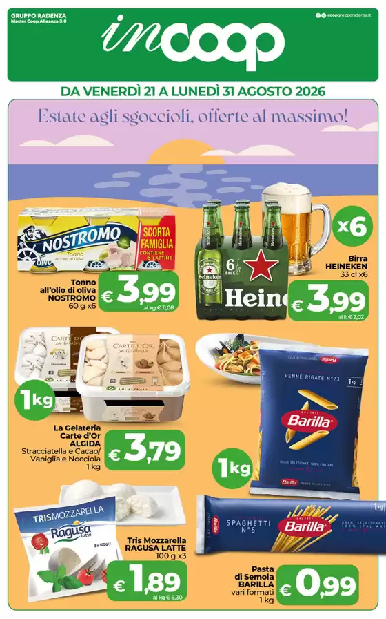 Volantino Coop a Poiana Maggiore | Estate agli sgoccioli, offerte al massimo! | 2026-08-21T00:00:00.000Z - 2026-08-31T00:00:00.000Z