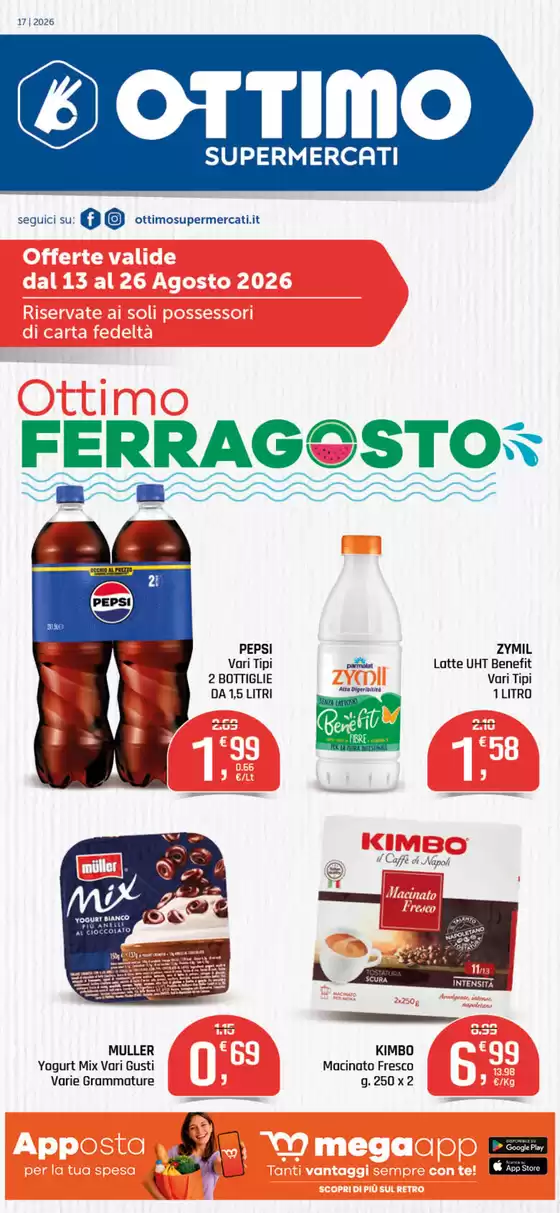 Volantino Ottimo | Offerte valide dal 13 al 26 agosto 2026 | 2026-08-21T00:00:00.000Z - 2026-08-26T00:00:00.000Z