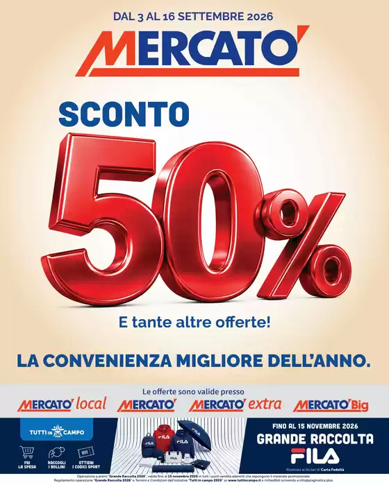 Volantino Mercatò | Sconto 50% | 2026-09-03T00:00:00.000Z - 2026-09-16T00:00:00.000Z