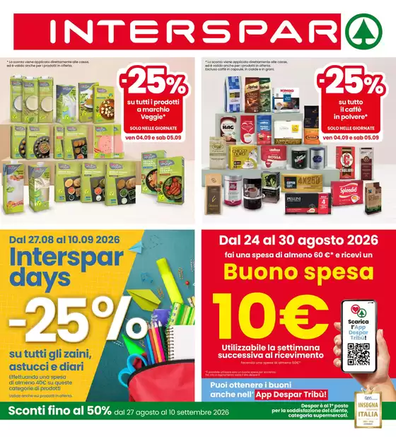 Volantino Interspar a Cento | Sconti dal 20 al 50 | 2026-08-24T00:00:00.000Z - 2026-09-10T00:00:00.000Z