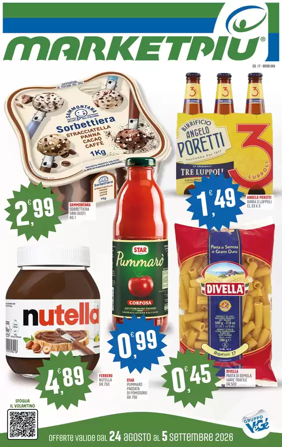 Volantino Marketpiù | Offerte valide dal 24 agosto al 5 settembre 2026 | 2026-08-24T00:00:00.000Z - 2026-09-05T00:00:00.000Z