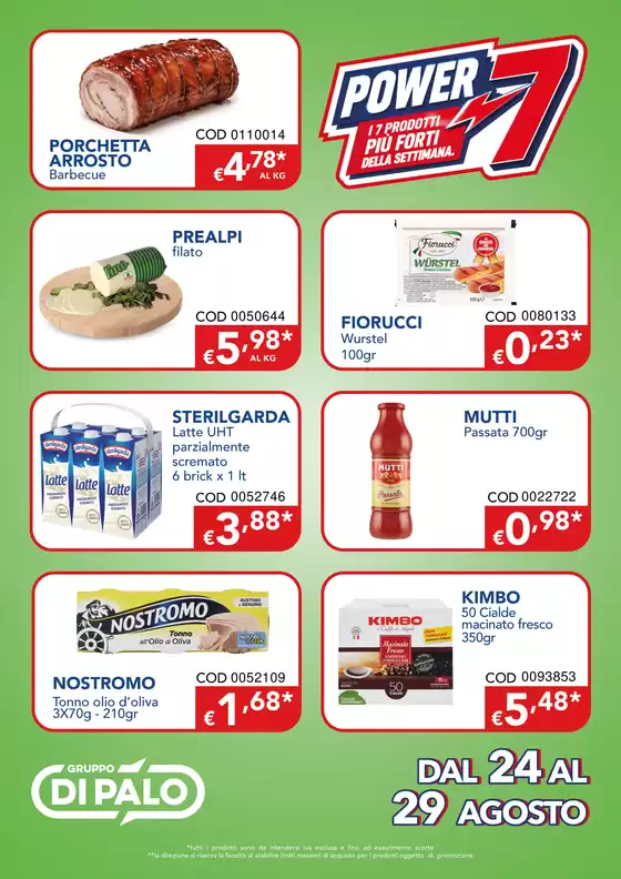 Volantino C&C di Palo | POWER 7 DAL 24 AL 29 AGOSTO | 2026-08-24T00:00:00.000Z - 2026-08-29T00:00:00.000Z