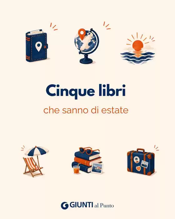 Volantino Giunti al Punto | Cinque libri che sanno di estate | 2026-08-24T00:00:00.000Z - 2026-08-31T00:00:00.000Z