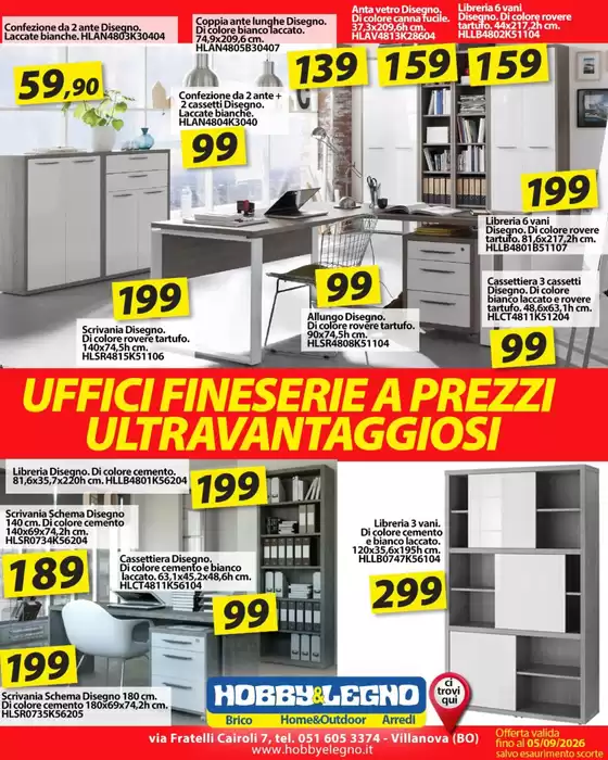 Volantino Hobby & Legno a Gavardo | Uffici fineserie a prezzi ultra vantaggiosi | 2026-08-24T00:00:00.000Z - 2026-09-05T00:00:00.000Z