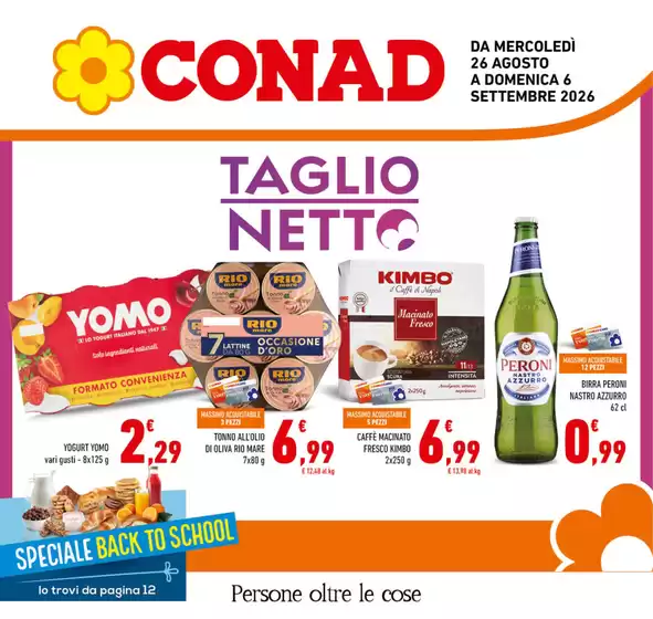 Volantino Conad a Poggio Bustone | Taglio Netto | 2026-08-26T00:00:00.000Z - 2026-09-06T00:00:00.000Z