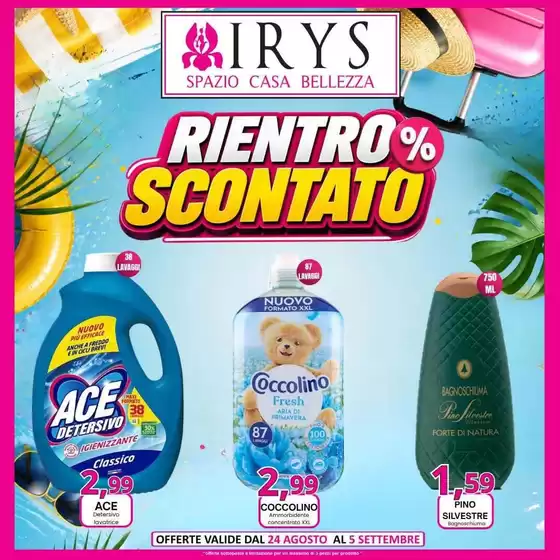 Volantino Irys | Rientro scontato | 2026-08-24T00:00:00.000Z - 2026-09-05T00:00:00.000Z