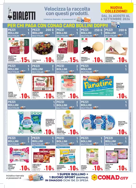 Volantino Conad City | Velocizza la raccolta con questi prodotti! | 2026-08-24T00:00:00.000Z - 2026-09-06T00:00:00.000Z