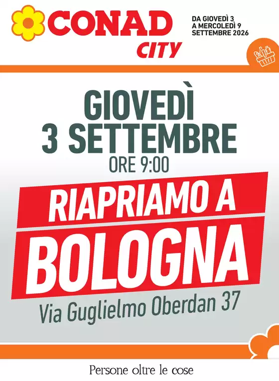 Volantino Conad City | RIAPERTURA | 2026-09-03T00:00:00.000Z - 2026-09-09T00:00:00.000Z