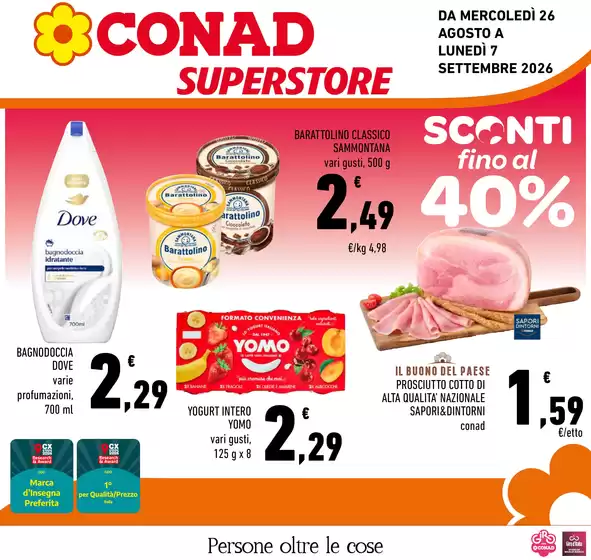 Volantino Conad Superstore a Melpignano | SCONTI FINO AL 40% | 2026-08-26T00:00:00.000Z - 2026-09-07T00:00:00.000Z