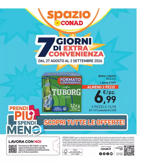Volantino Spazio Conad a Monterenzio | PRENDI PIU SPENDI MENO | 2026-08-27T00:00:00.000Z - 2026-09-02T00:00:00.000Z