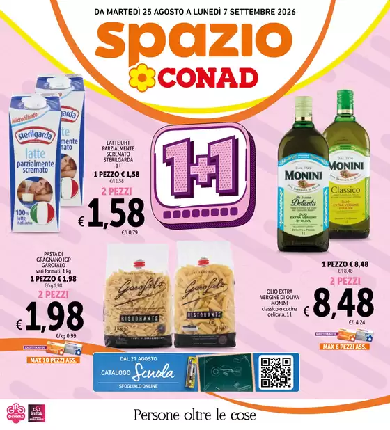 Volantino Spazio Conad a Scisciano | 1+1 | 2026-08-25T00:00:00.000Z - 2026-09-07T00:00:00.000Z
