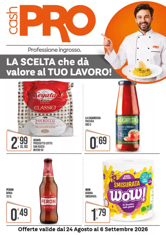 Volantino CashPRO | La scelta che da valore al TUO LAVORO! | 2026-08-24T00:00:00.000Z - 2026-09-06T00:00:00.000Z