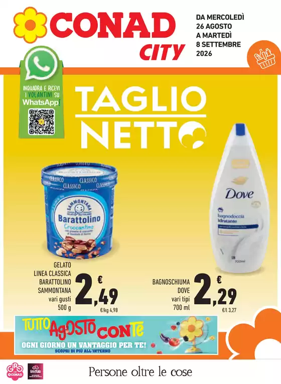 Volantino Conad City a Cantalupo Ligure | Taglio netto | 2026-08-26T00:00:00.000Z - 2026-09-08T00:00:00.000Z