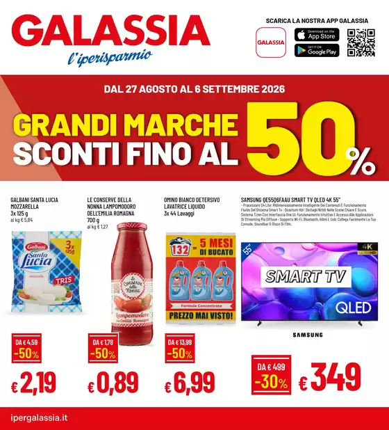 Volantino Galassia | Grandi marche sconti fino al 50% | 2026-08-27T00:00:00.000Z - 2026-09-06T00:00:00.000Z