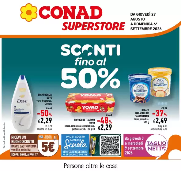 Volantino Conad Superstore a Monterenzio | Sconti fino al 50% | 2026-08-27T00:00:00.000Z - 2026-09-06T00:00:00.000Z