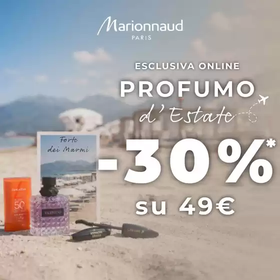 Volantino Marionnaud | Profumo d'estate | 2026-08-25T00:00:00.000Z - 2026-08-31T00:00:00.000Z