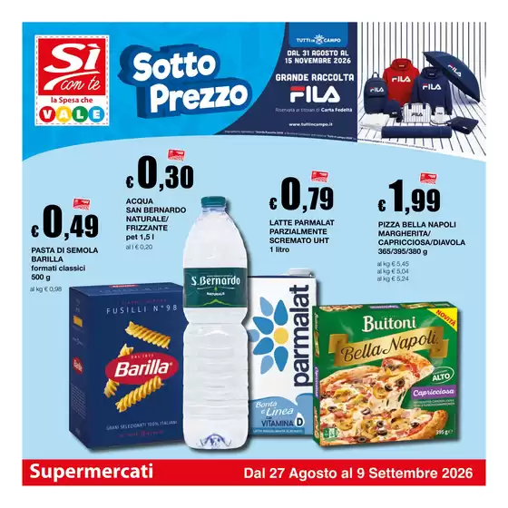 Volantino Si con te supermercati | Sotto Prezzo | 2026-08-27T00:00:00.000Z - 2026-09-09T00:00:00.000Z