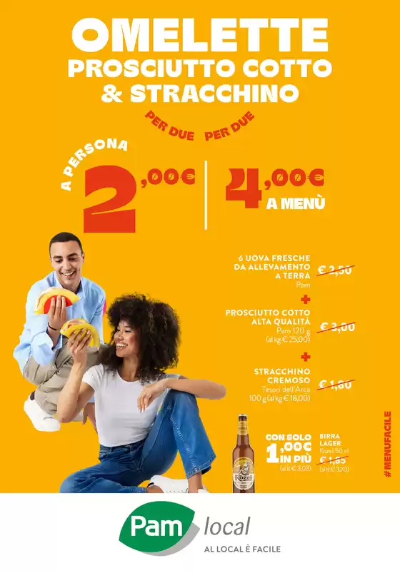 Volantino Pam Local a Feroleto della Chiesa | Omelette prosciutto cotto e stracchino | 2026-08-26T00:00:00.000Z - 2026-09-09T00:00:00.000Z