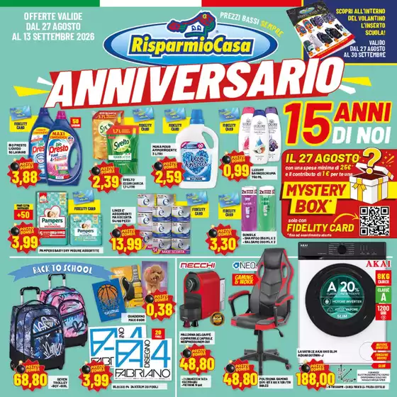 Volantino Risparmio Casa a Piovene Rocchette | ANNIVERSARIO | 2026-08-27T00:00:00.000Z - 2026-09-13T00:00:00.000Z