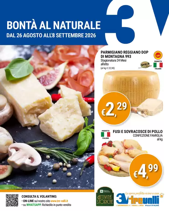 Volantino Tre Valli Supermercato a Feroleto della Chiesa | BONTÀ AL NATURALE | 2026-08-26T00:00:00.000Z - 2026-09-08T00:00:00.000Z