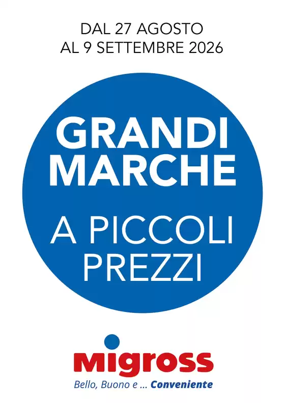 Volantino Migross Superstore | Grandi marche | 2026-08-27T00:00:00.000Z - 2026-09-09T00:00:00.000Z