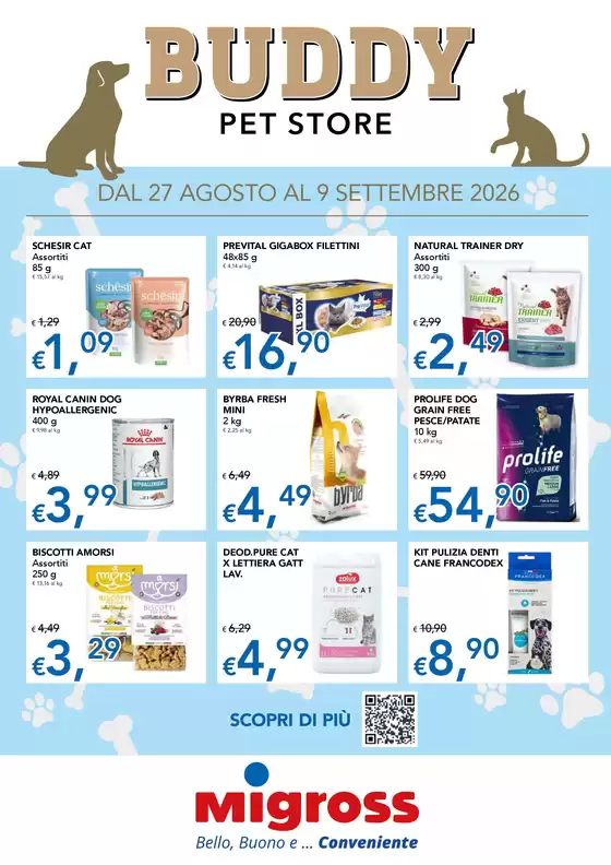 Volantino Migross Superstore a Battaglia Terme | Buddy Pet Store | 2026-08-27T00:00:00.000Z - 2026-09-09T00:00:00.000Z