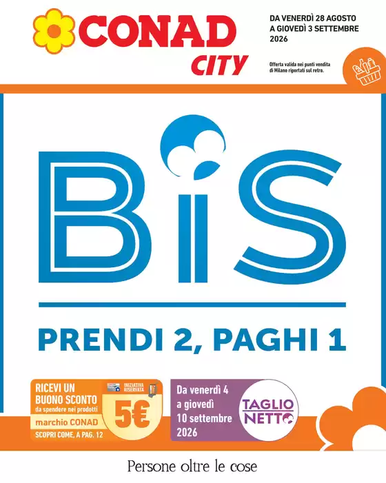 Volantino Conad City a Pozzo d'Adda | BIS | 2026-08-28T00:00:00.000Z - 2026-09-03T00:00:00.000Z